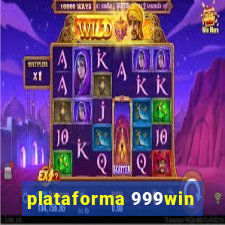 plataforma 999win